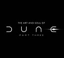 The Art and Soul of Dune: Part Three